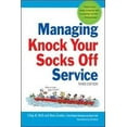thumbnail image 2 of Managing Knock Your Socks Off Service (Paperback) by Chip Bell, Ron Zemke, 2 of 3
