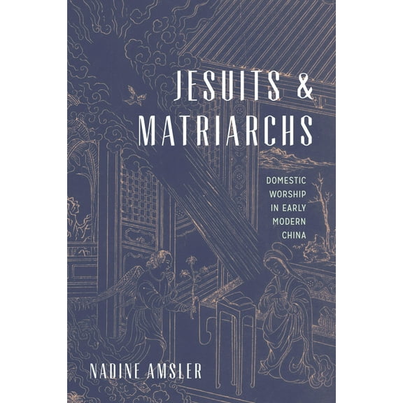 JESUITS AND MATRIARCHS