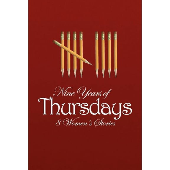 Nine Years of Thursdays