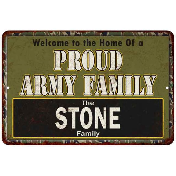Stone Proud Army Family Gift 8x12 Metal Sign 208120023162