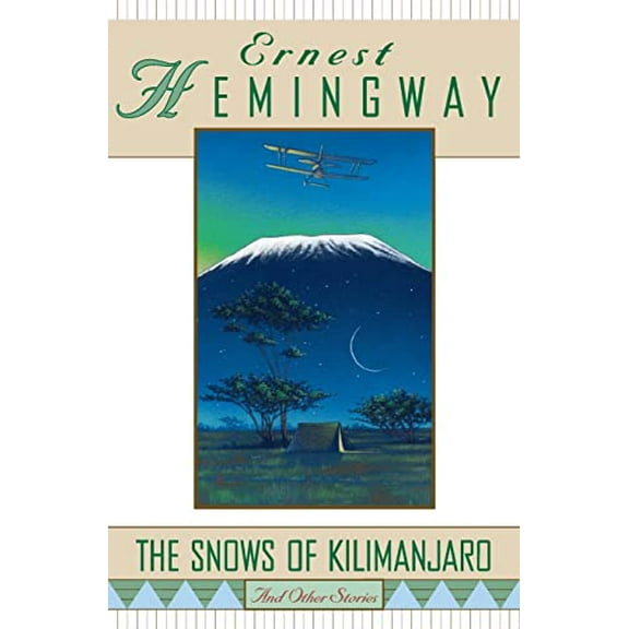 Pre-Owned The Snows of Kilimanjaro and Other Stories (Paperback) 0684804441 9780684804446