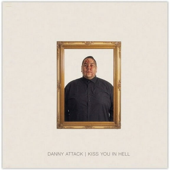 Danny Attack - Kiss You In Hell - Music & Performance - CD