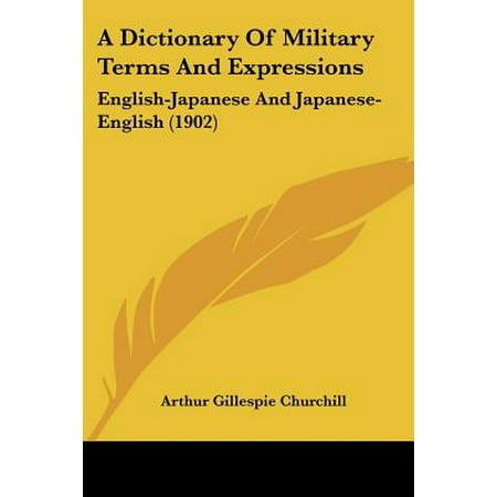 A Dictionary Of Military Terms And Expressions English Japanese And Japanese English - 