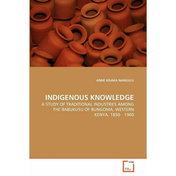 Indigenous Knowledge (Paperback)