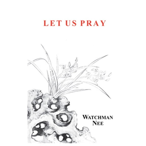 Let Us Pray (Paperback)