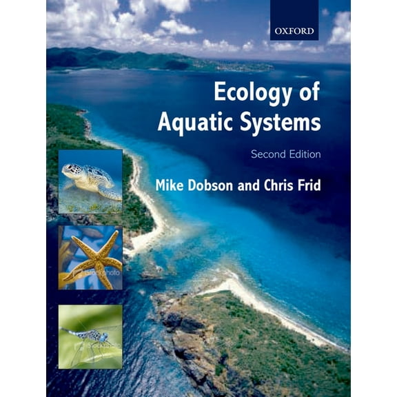 Ecology of Aquatic Systems, (Paperback)