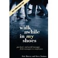 thumbnail image 1 of Pre-Owned Walk Awhile In My Shoes (Paperback) 1885228996 9781885228994, 1 of 2