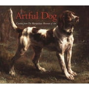 Pre-Owned The Artful Dog: Canines from the Metropolitan Museum of Art (Hardcover) 0811855414 9780811855419