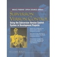 thumbnail image 1 of Pre-Owned Subversion Version Control: Using the Subversion Version Control System in Development Projects (Paperback) 0131855182 9780131855182, 1 of 1