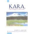 thumbnail image 1 of Kara, the Lonely Falcon, 1 of 2