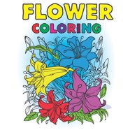 Flower Coloring Book for Kids: A Flower Kids Coloring Book, Beautiful ...