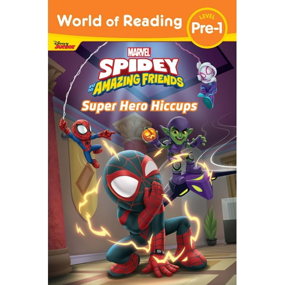 World of Reading World of Reading: Spidey and His Amazing Friends: Super Hero Hiccups, (Paperback)