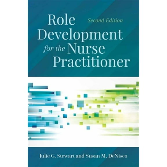 Pre-Owned Role Development for the Nurse Practitioner (Paperback) 1284130134 9781284130133