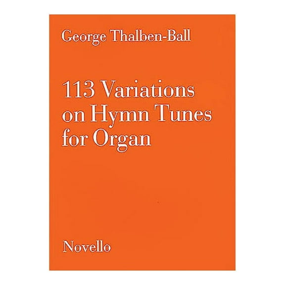Novello 113 Variations on Hymn Tunes for Organ Music Sales America Series
