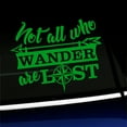 thumbnail image 1 of Not all who wander are lost - Vinyl Car Decal - Choose Color - [YELLOW GREEN], 1 of 1