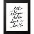 thumbnail image 2 of Lux + Me Designs 12x14 Black Modern Framed Museum Art Print Titled - Let All You Do Be Done in Love, 2 of 5