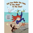 thumbnail image 1 of Pre-Owned Did You Make the Hole in the Shell in the Sea? (Hardcover) 0970551029 9780970551023, 1 of 1