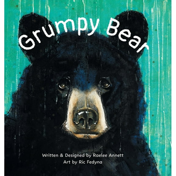 Grumpy Bear, (Hardcover)
