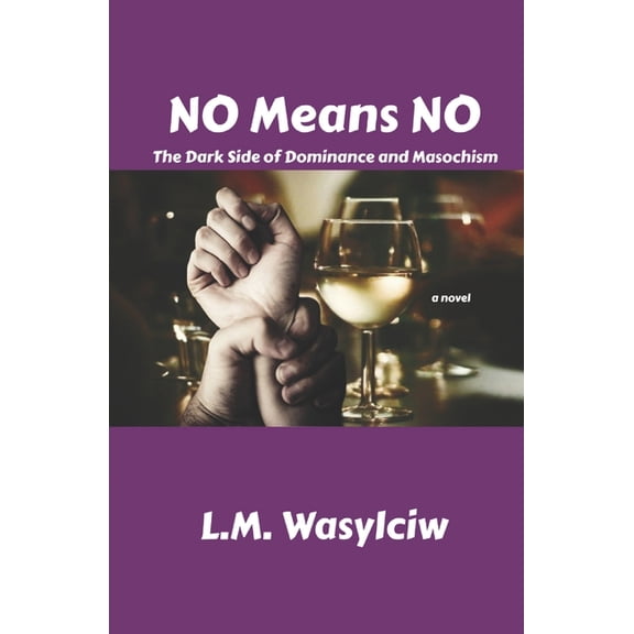 No Means No, (Paperback)