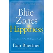 Angle View: The Blue Zones of Happiness : Lessons from the World's Happiest People, Used [Hardcover]