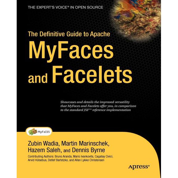 Expert's Voice in Open Source The Definitive Guide to Apache MyFaces and Facelets, (Paperback)