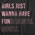 thumbnail image 2 of Womens Girls Just Wanna Have Fundamental Rights T Shirt Pro Choice Support Graphic Tee for Ladies Womens Graphic Tees, 2 of 7