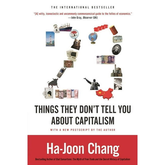 23 Things They Don't Tell You about Capitalism, (Paperback)