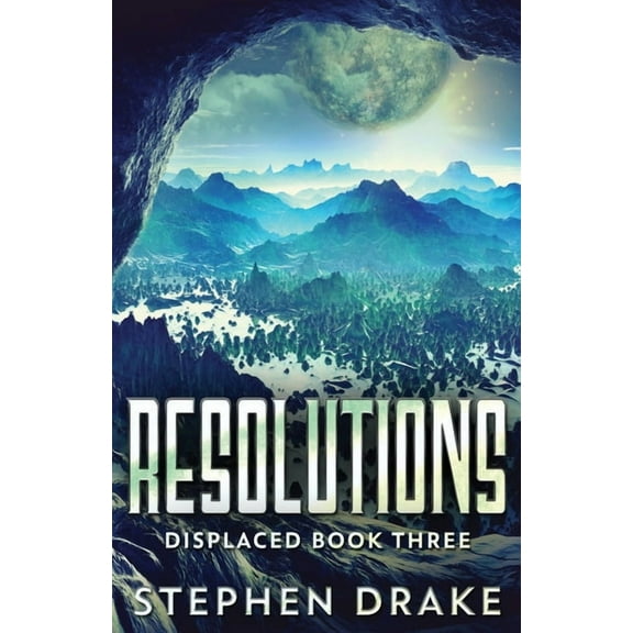 Displaced Resolutions, Book 3, (Paperback)