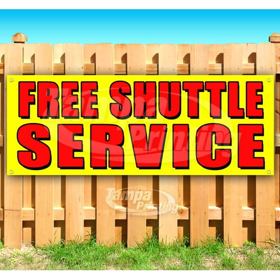 Free Shuttle Service 13 oz Vinyl Banner With Metal Grommets