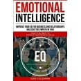 thumbnail image 1 of Pre-Owned Emotional Intelligence: Improve Your Eq for Business and Relationships - Unleash the Empath in You, 1 of 1
