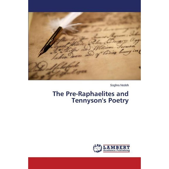 The Pre-Raphaelites and Tennyson's Poetry (Paperback)