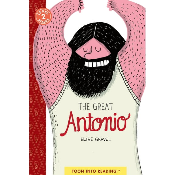 The Great Antonio: Toon Level 2, (Paperback)