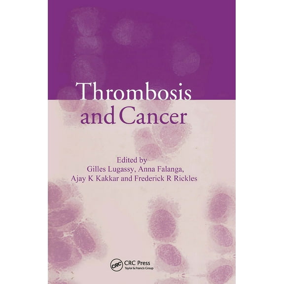 Thrombosis and Cancer, (Hardcover)