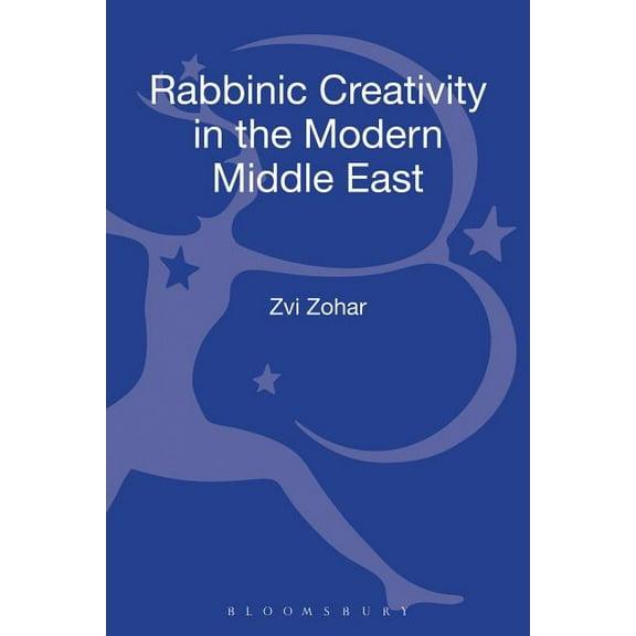 Robert and Arlene Kogod Library of Judai Rabbinic Creativity in the Modern Middle East, (Hardcover)