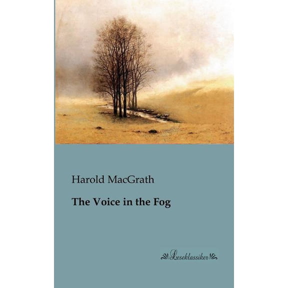 The Voice in the Fog, (Paperback)
