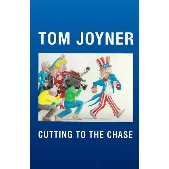 Cutting to the Chase (Paperback) by Tom Joyner