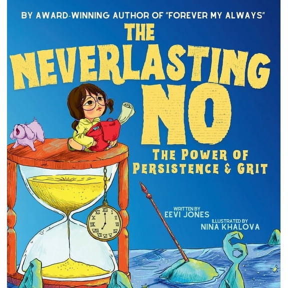 The Neverlasting No, (Hardcover)