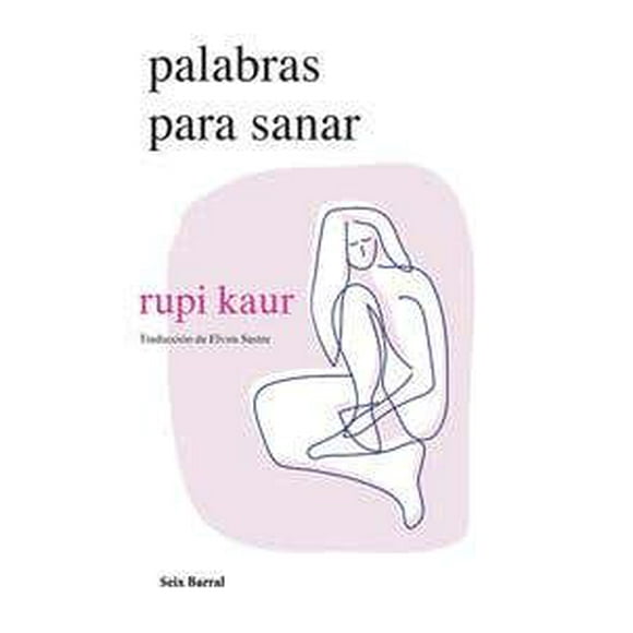 PALABRAS PARA SANAR SEIX BARRAL Pasta blanda