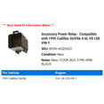 thumbnail image 2 of Accessory Power Relay - Compatible with 1995 Cadillac DeVille 4.6L V8 LD8 VIN Y, 2 of 2