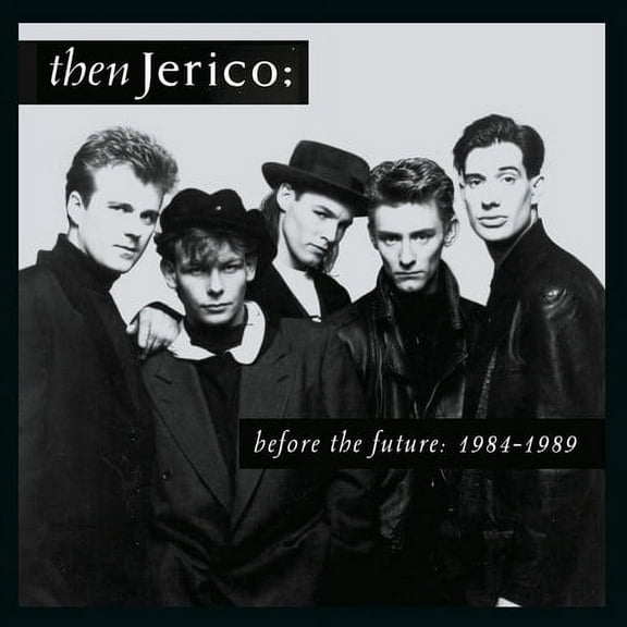 Then Jerico - Before The Future: 1984-1989 - Music & Performance - CD