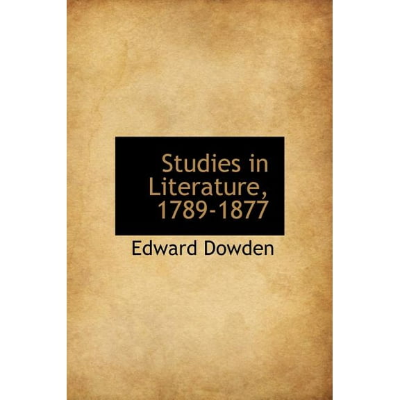 Studies in Literature, 1789-1877 (Hardcover)