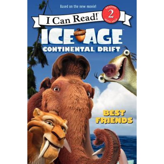 Pre-Owned Ice Age: Continental Drift: Best Friends (Paperback) 0062104837 9780062104830