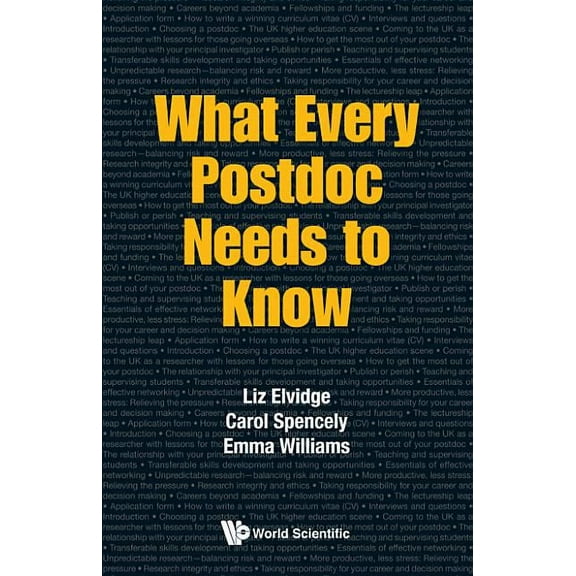 What Every Postdoc Needs to Know, (Hardcover)
