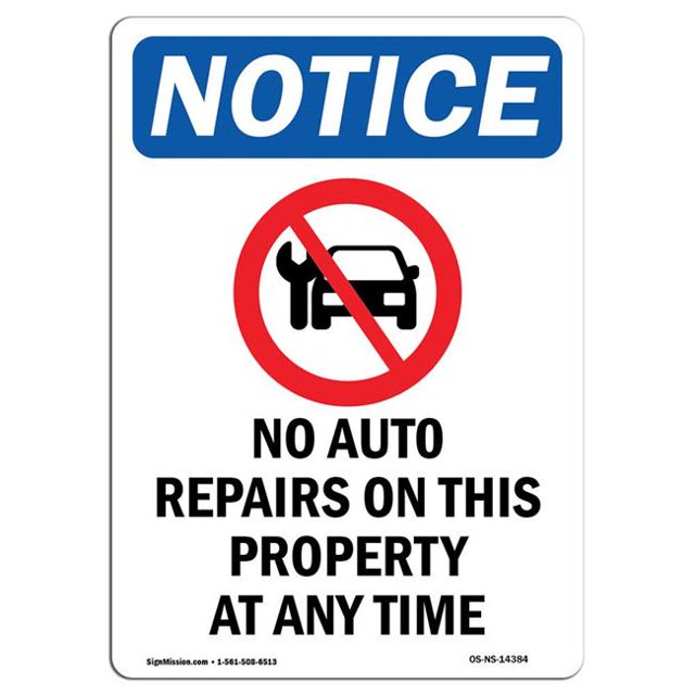 SignMission OS-NS-A-1824-V-14384 18 x 24 in. OSHA Notice Sign - No Auto Repairs On