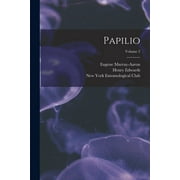 Papilio; Volume 2 (Paperback)