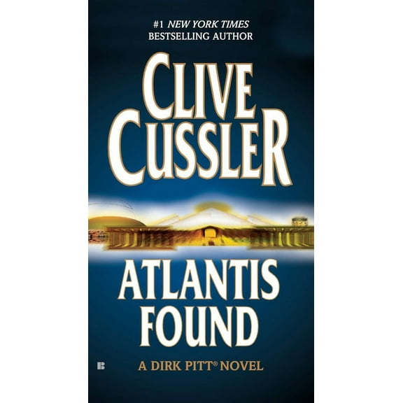 Dirk Pitt Adventure Atlantis Found, Book 15, (Paperback)