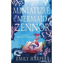 The Miniature Mermaid of Zennor, (Paperback)