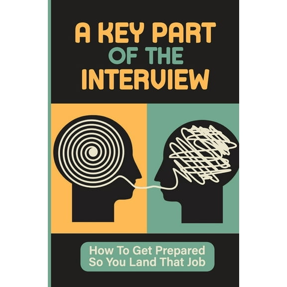 A Key Part Of The Interview (Paperback)