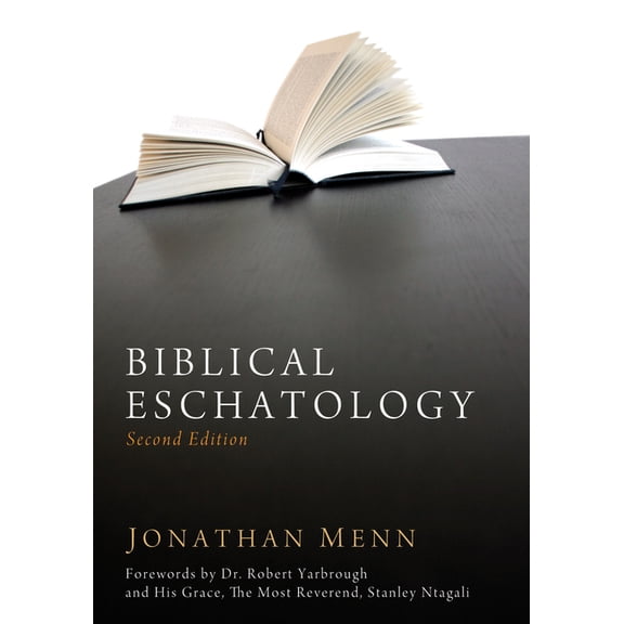 Biblical Eschatology, Second Edition (Hardcover)