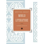 Writing about World Literature (Paperback)